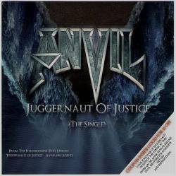 Anvil : Juggernaut of Justice (The Single)